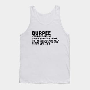 Burpee Noun Definition - Humorous Burpees Gym Definitions Tank Top